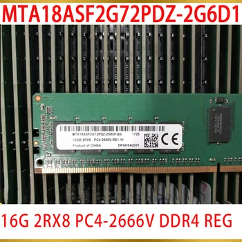 1Pcs MT Atmintis 16GB 16G 2RX8 PC4-2666V DDR4 REG RAM MTA18ASF2G72PDZ-2G6D1 