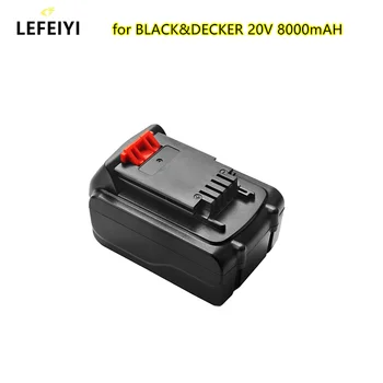 20V 8000mAh Li-ion Įkraunama Baterija BLACK&DECKER LB20 LBX20 LBXR20 Galios Įrankis