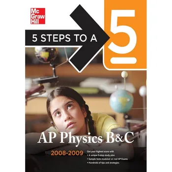 5 Žingsnius, AP Fizika B & C, 2008-2009 M. Redakcija