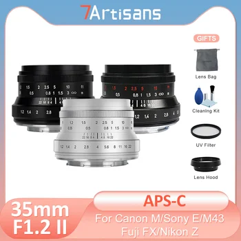 7artisans 7 amatininkų 35mm F1.2 II APS-C Prime Lens for Sony E A73 Micro 4/3 EPM1 Fuji X XT10 Canon EF-M M50 Nikon Z Z7 Fotoaparatas